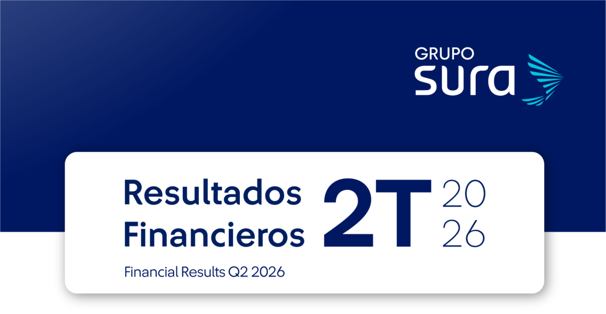 Grupo SURA alcanza una utilidad neta controladora histórica de COP 1.7 billones al cierre del primer semestre y crece un 37.7%